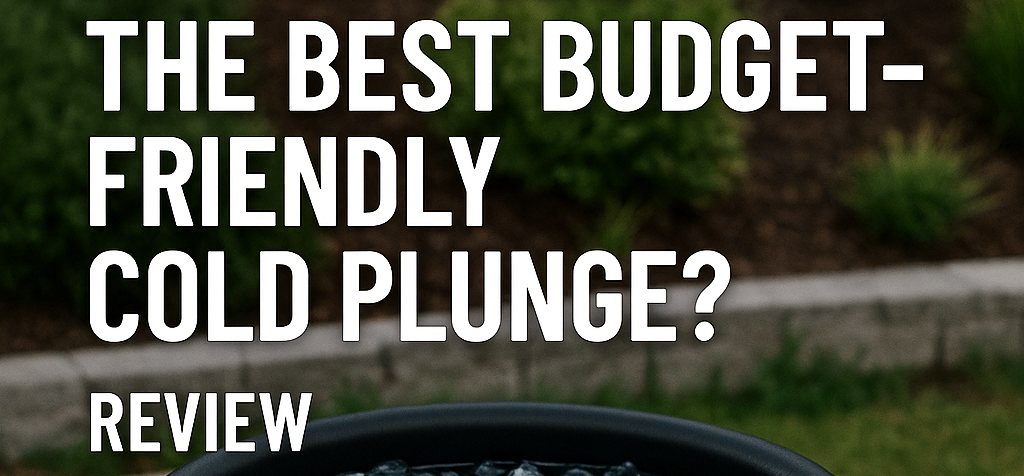 Is The Cold Pod the Best Budget-Friendly Cold Plunge?